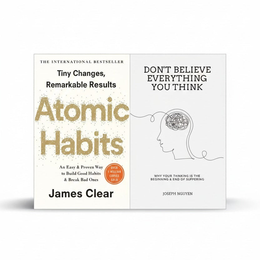 Atomic Habbit + Dont Believe Everything You Think