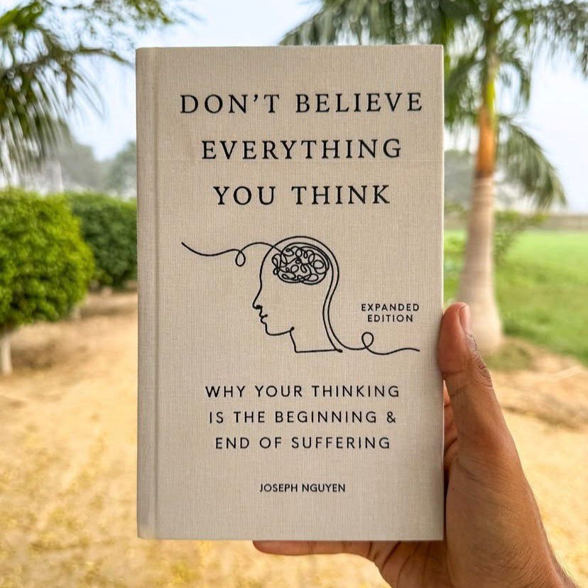 Don't Believe Everything You Think